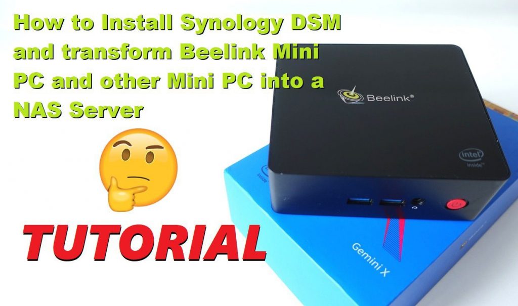 How to install Synology DSM on Beelink Mini PC